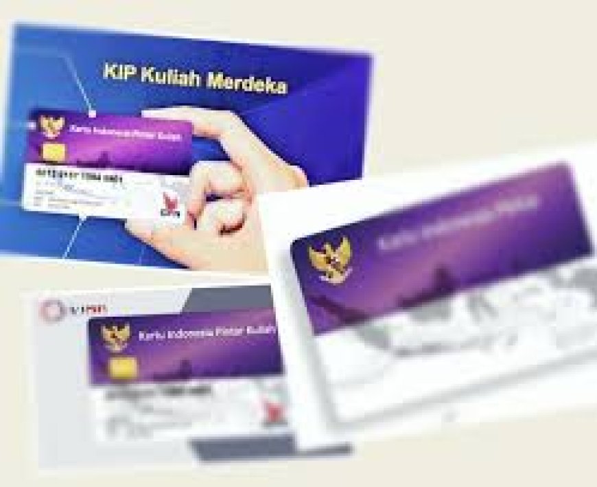 8 Strategi Dapatkan KIP Kuliah 2024