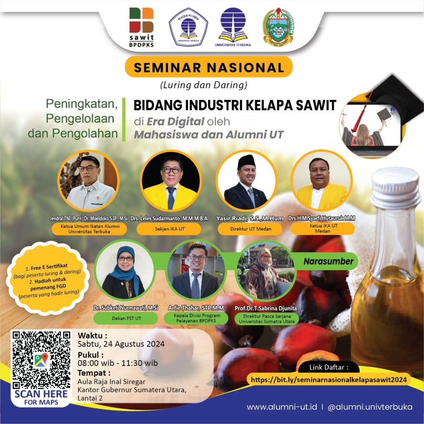 BPDPKS , Ikatan Alumni dan UT Medan Gelar Semnas Pengelolaan Perkebunan Kelapa Sawit