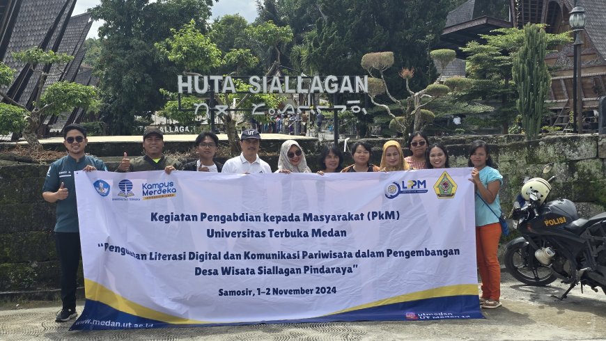 Abdimas Universitas Terbuka : Literasi Digital Dongkrak Pariwisata Desa Siallagan Pindaraya
