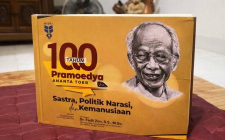 Ketika Negara Membaca Pramoedya Ananta Toer: Sastra, Politik, dan Ingatan yang Direstorasi