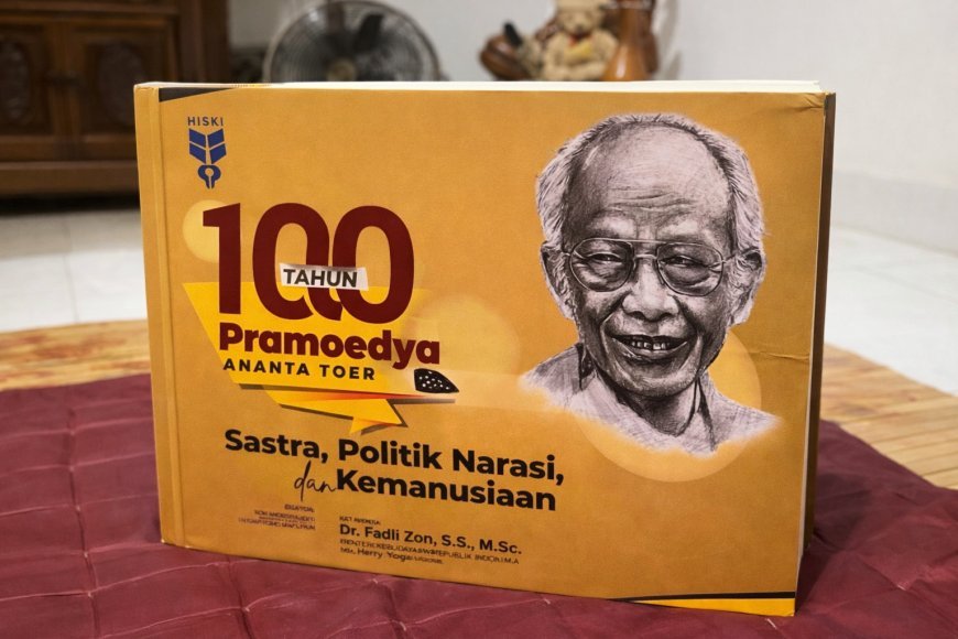Ketika Negara Membaca Pramoedya Ananta Toer: Sastra, Politik, dan Ingatan yang Direstorasi