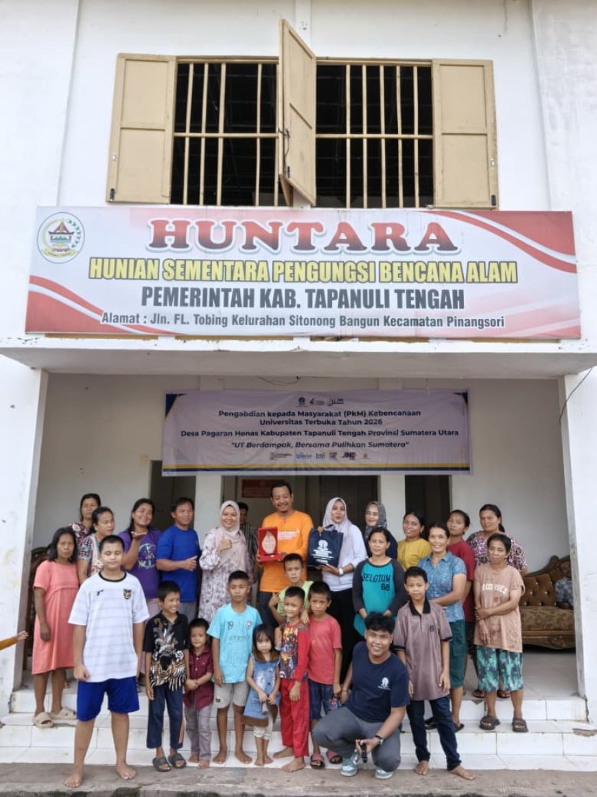 Menjangkau yang Tak Terjangkau :UT Hadir di Tapanuli Tengah melalui Kegiatan PkM Skema Kebencanaan Tahun 2026