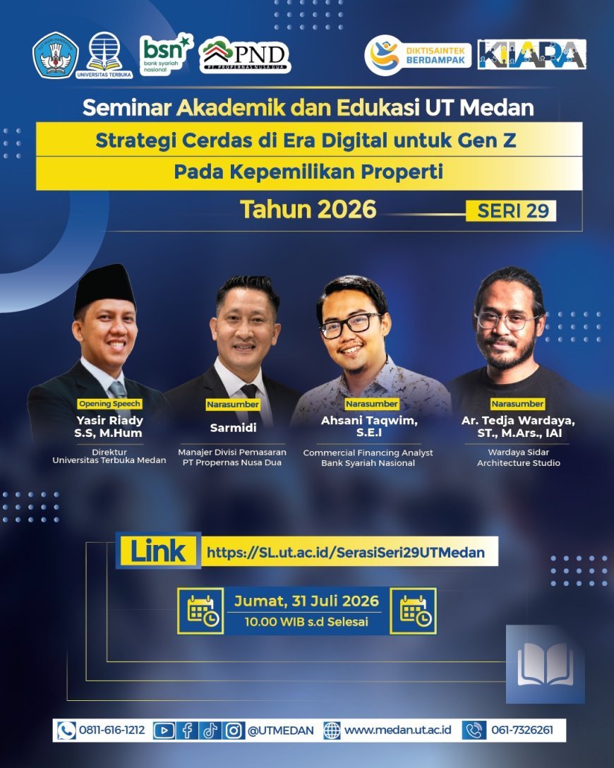 UT Medan Bekali Generasi Z Strategi Cerdas Miliki Properti melalui Seminar SERASI Seri 29